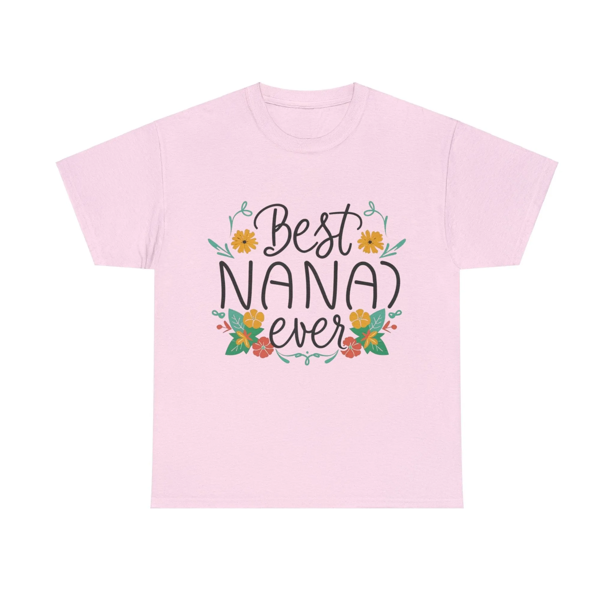 Best Nana Ever Unisex Heavy Cotton Tee, Floral Print, Nana'sFloral Embrace