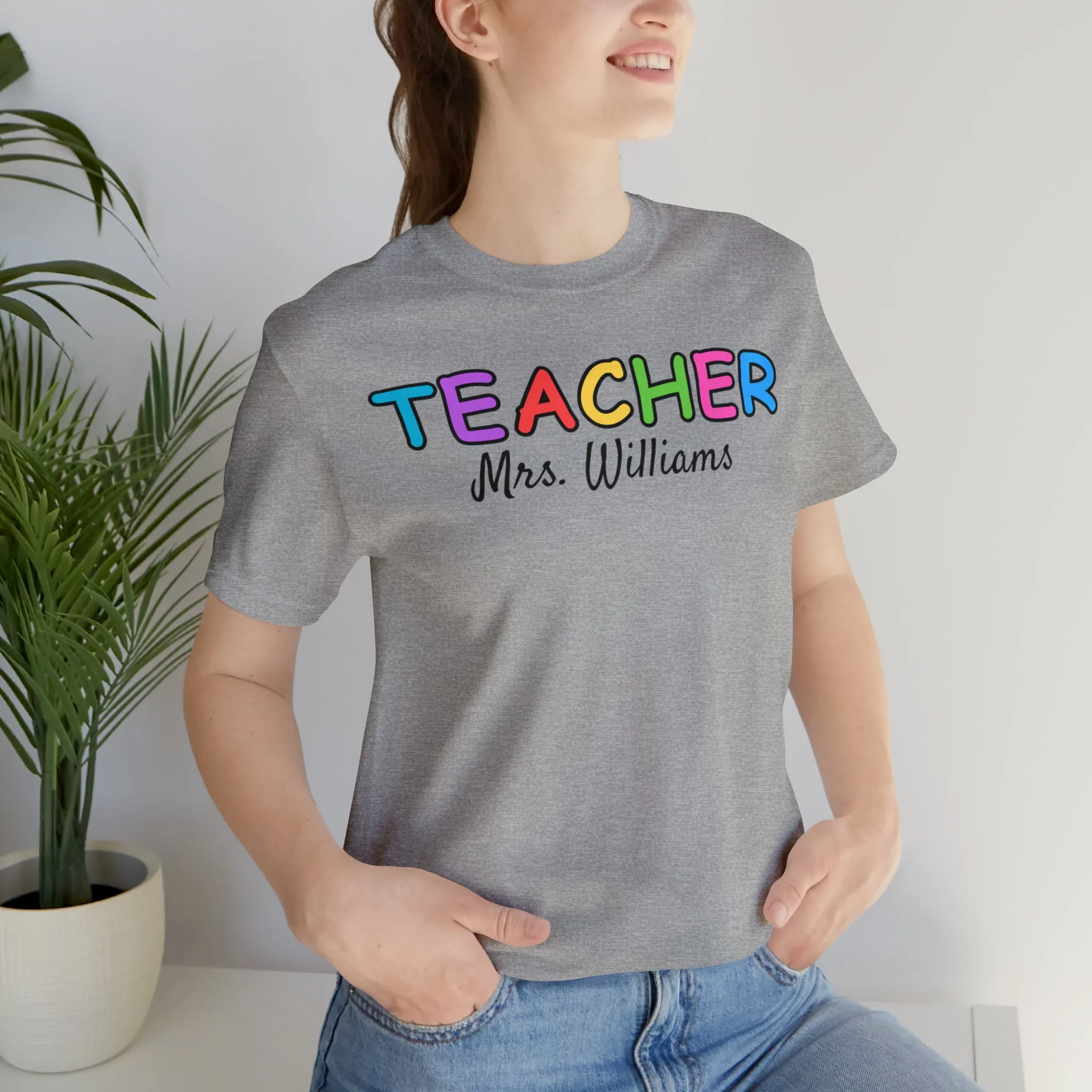 CUSTOM Teacher Personalized T-Shirt | Teacher's Name Tee |  Bella Canvas 3001 Unisex | First Day of School Short Sleeve Tshirt