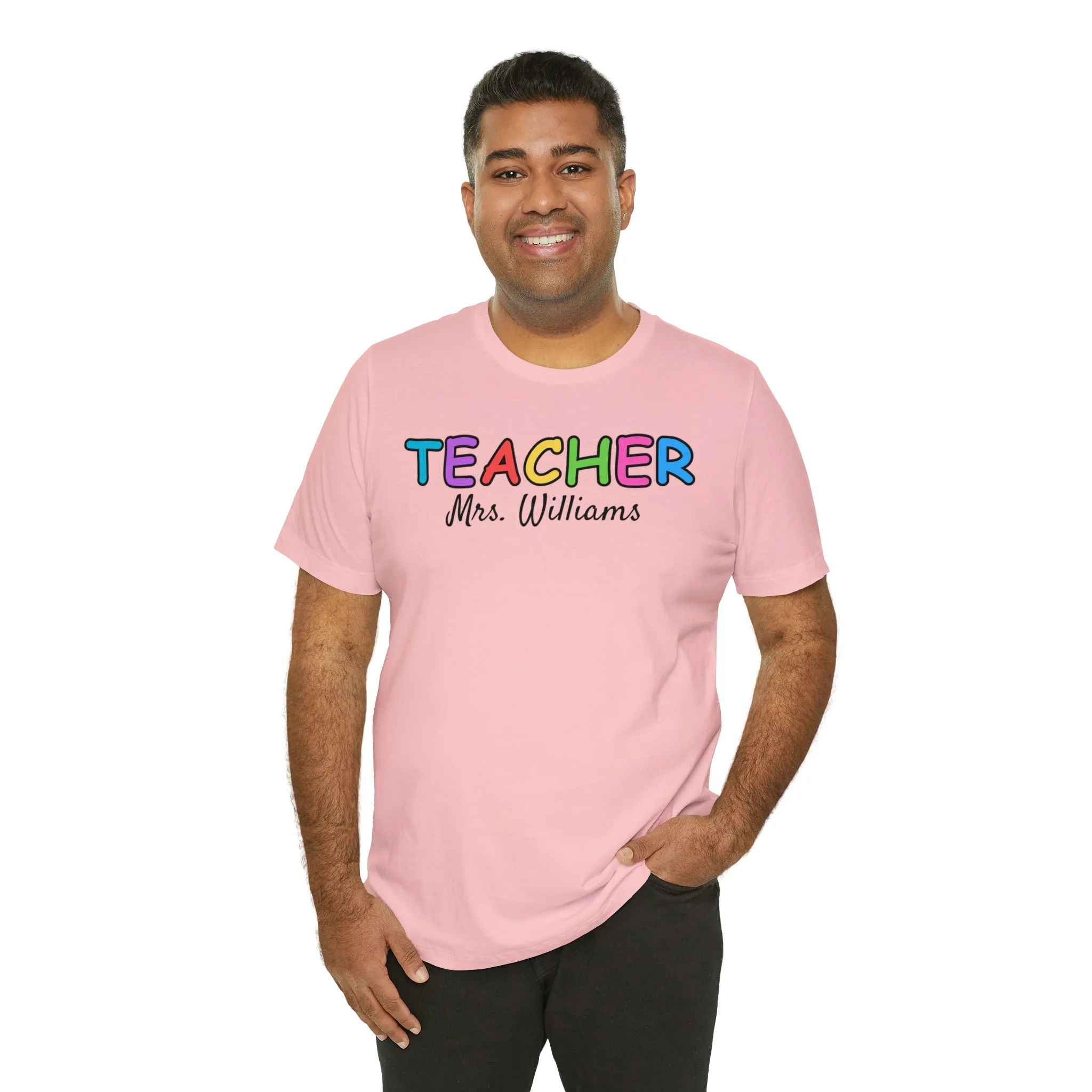 CUSTOM Teacher Personalized T-Shirt | Teacher's Name Tee |  Bella Canvas 3001 Unisex | First Day of School Short Sleeve Tshirt