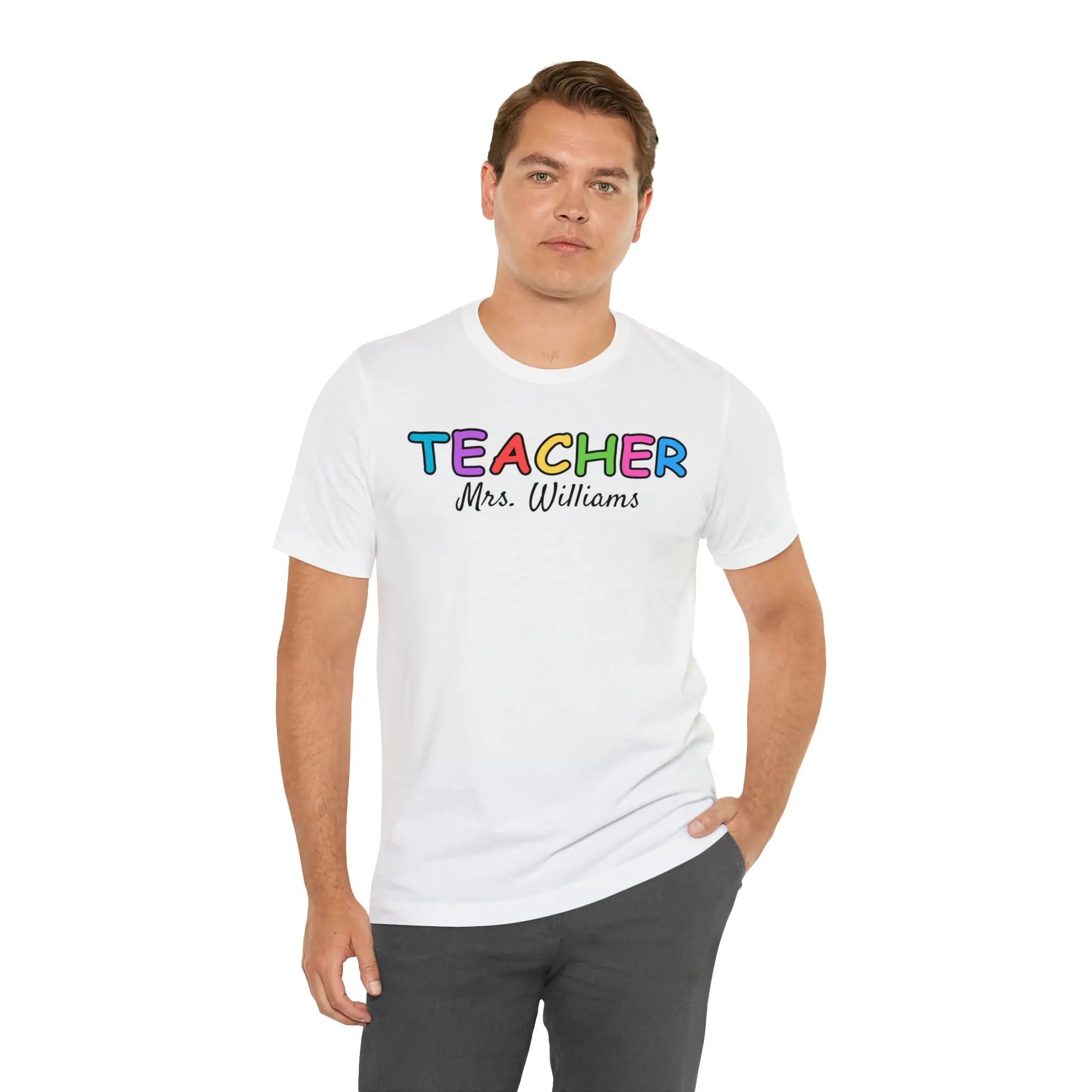 CUSTOM Teacher Personalized T-Shirt | Teacher's Name Tee |  Bella Canvas 3001 Unisex | First Day of School Short Sleeve Tshirt