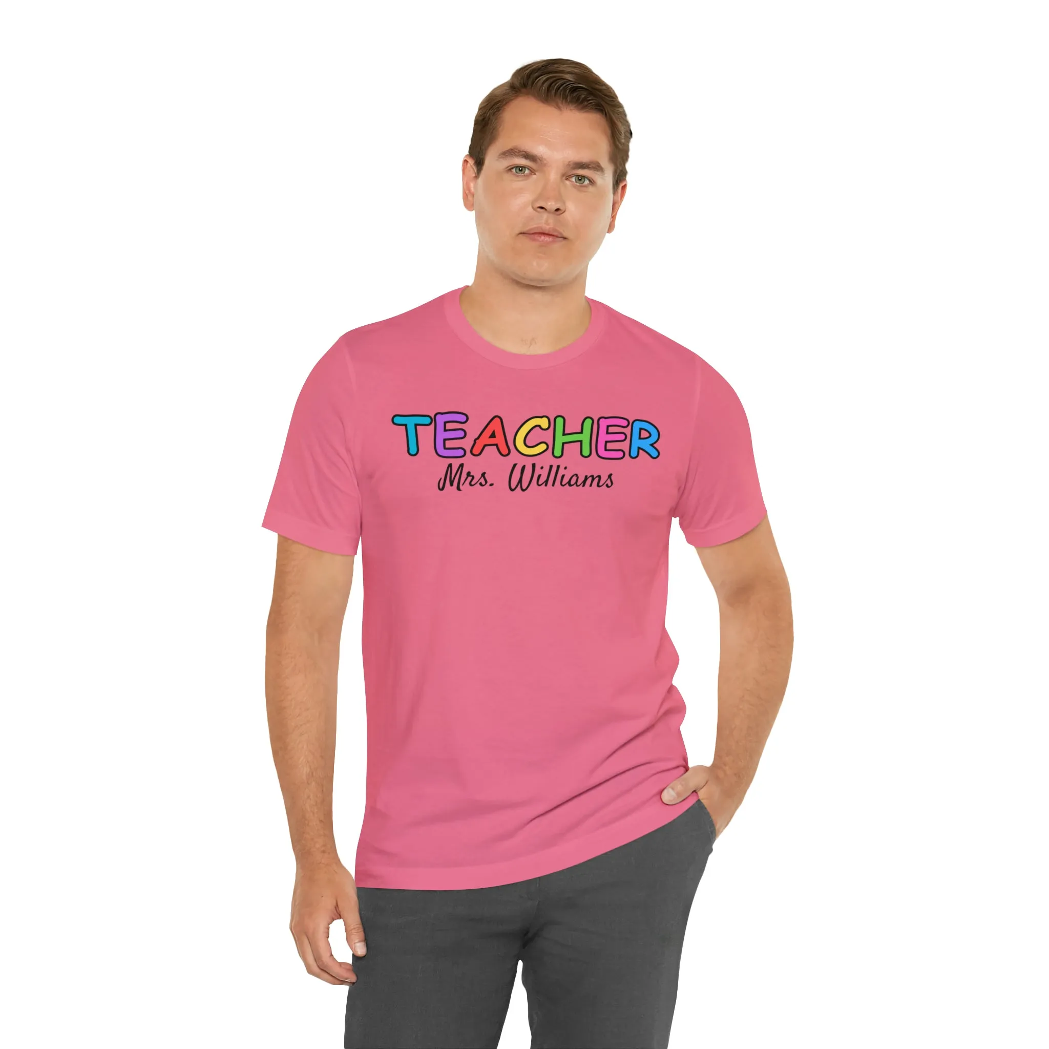 CUSTOM Teacher Personalized T-Shirt | Teacher's Name Tee |  Bella Canvas 3001 Unisex | First Day of School Short Sleeve Tshirt