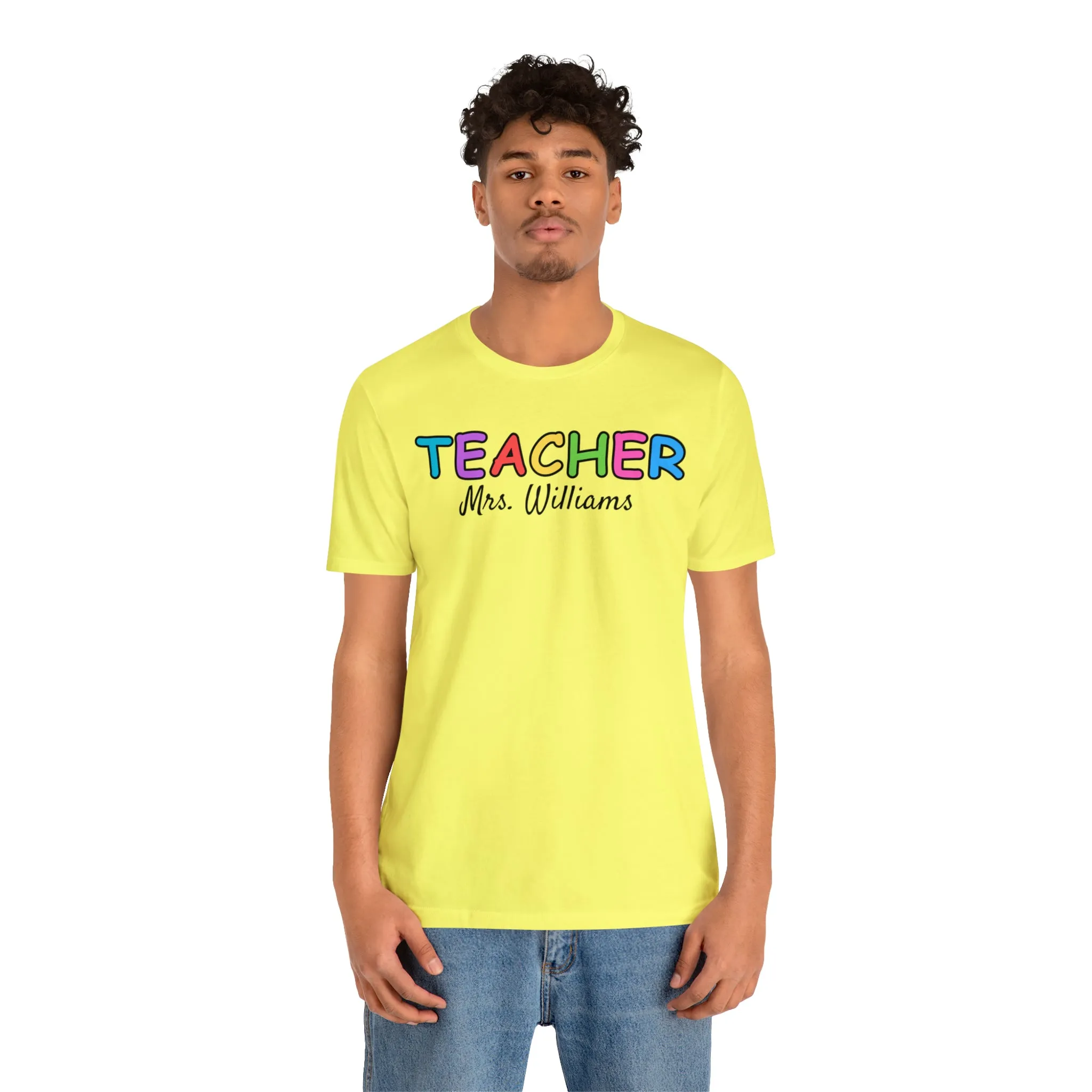 CUSTOM Teacher Personalized T-Shirt | Teacher's Name Tee |  Bella Canvas 3001 Unisex | First Day of School Short Sleeve Tshirt