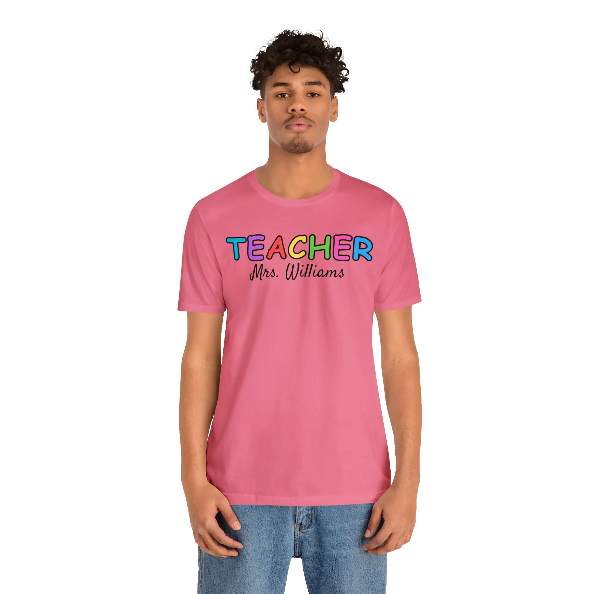 CUSTOM Teacher Personalized T-Shirt | Teacher's Name Tee |  Bella Canvas 3001 Unisex | First Day of School Short Sleeve Tshirt