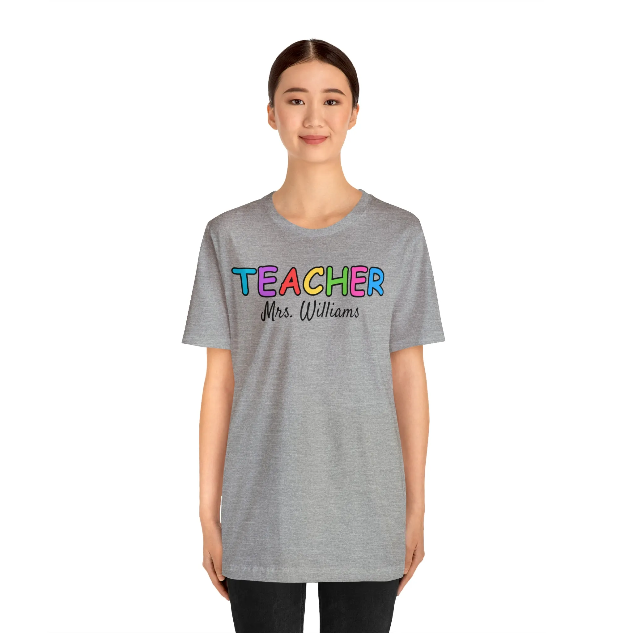 CUSTOM Teacher Personalized T-Shirt | Teacher's Name Tee |  Bella Canvas 3001 Unisex | First Day of School Short Sleeve Tshirt