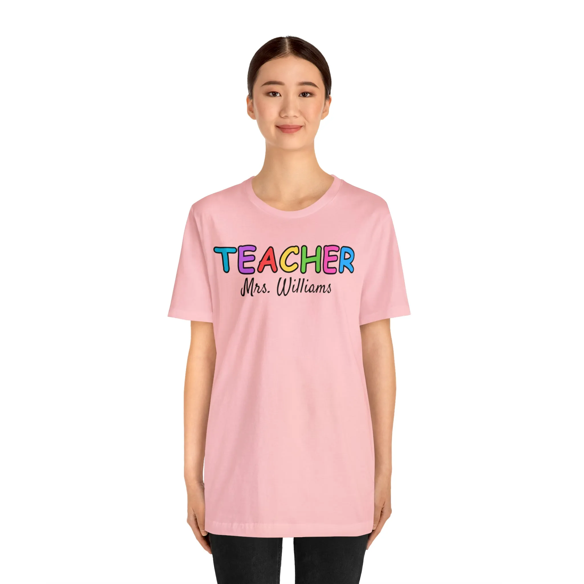 CUSTOM Teacher Personalized T-Shirt | Teacher's Name Tee |  Bella Canvas 3001 Unisex | First Day of School Short Sleeve Tshirt