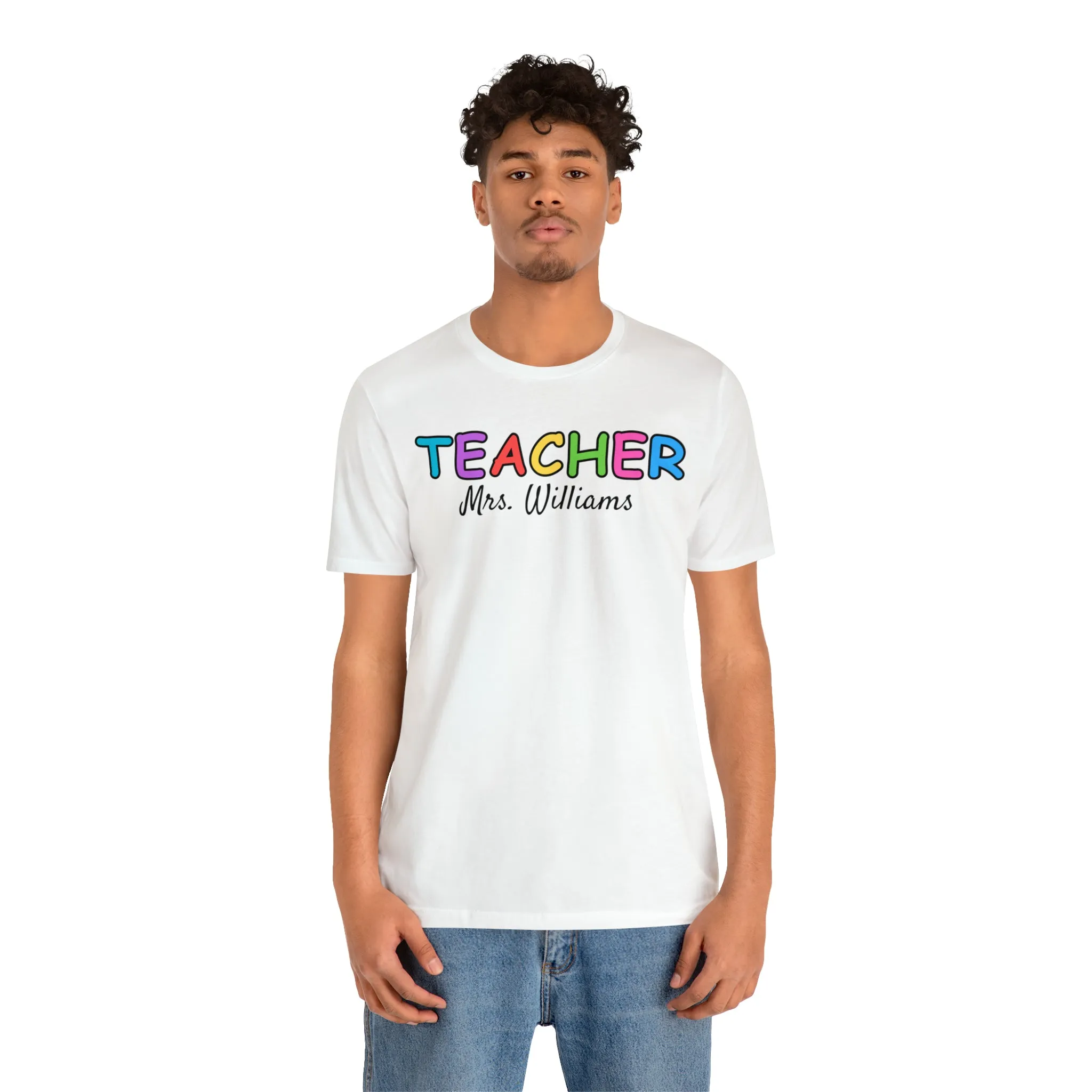 CUSTOM Teacher Personalized T-Shirt | Teacher's Name Tee |  Bella Canvas 3001 Unisex | First Day of School Short Sleeve Tshirt