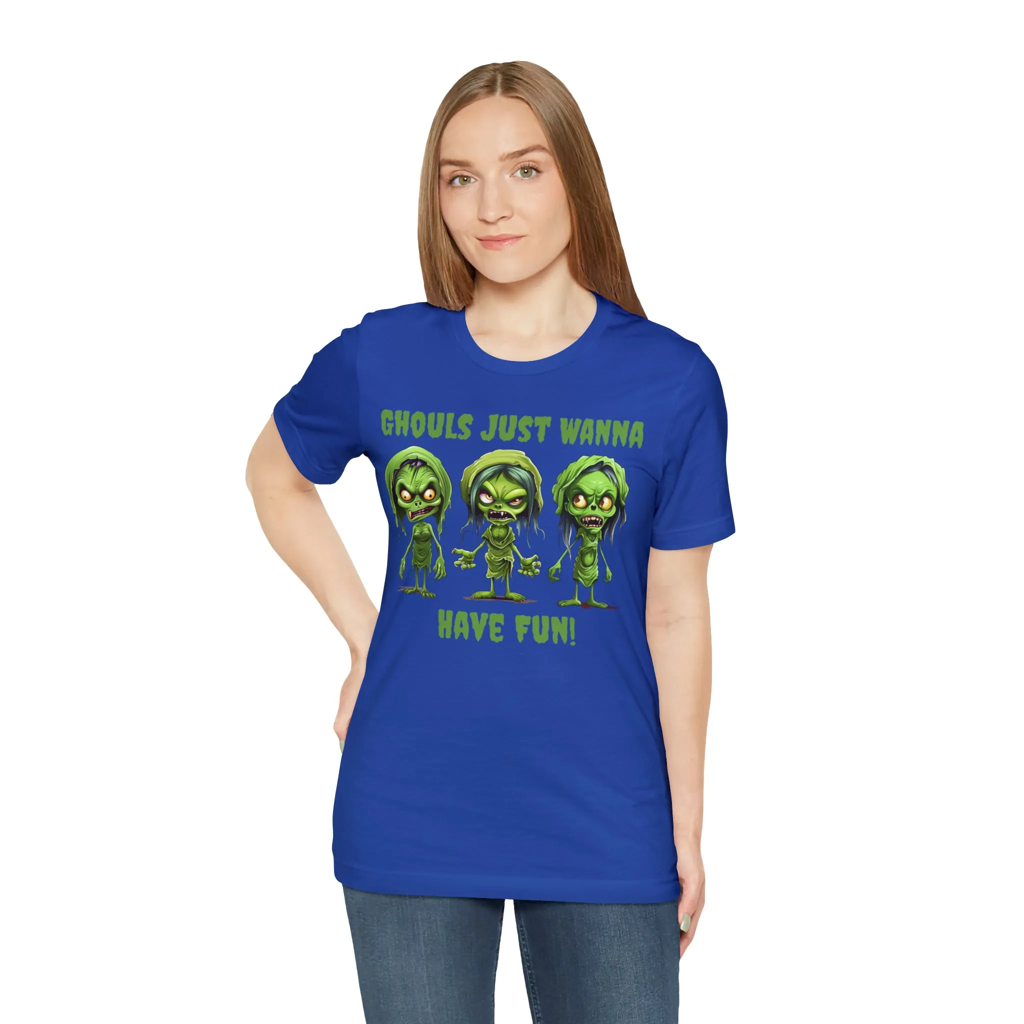Ghouls Just Wanna Have Fun T-Shirt | Creepy Girl Ghouls Tee |  Bella Canvas 3001Unisex | Scary Short Sleeve Tshirt