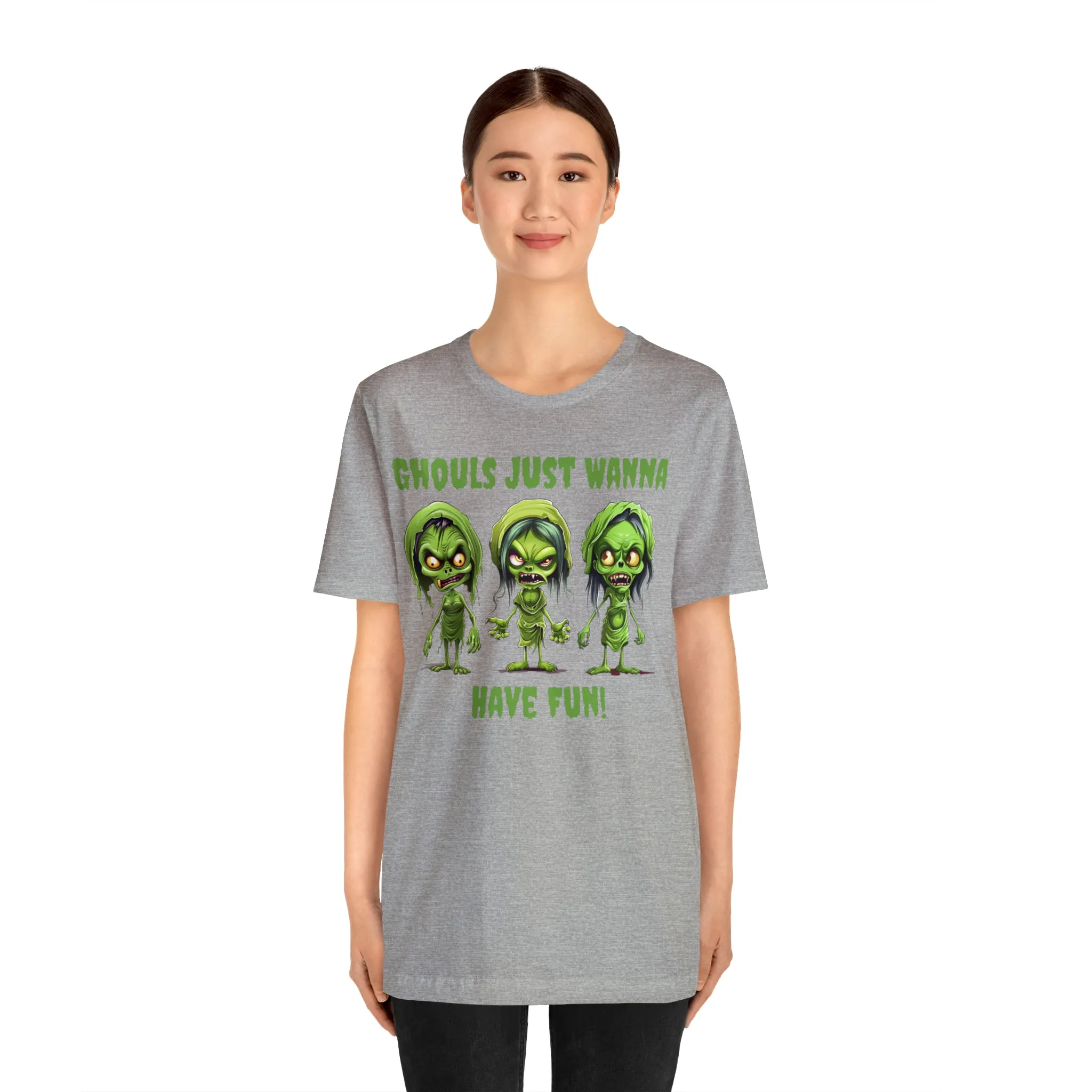 Ghouls Just Wanna Have Fun T-Shirt | Creepy Girl Ghouls Tee |  Bella Canvas 3001Unisex | Scary Short Sleeve Tshirt