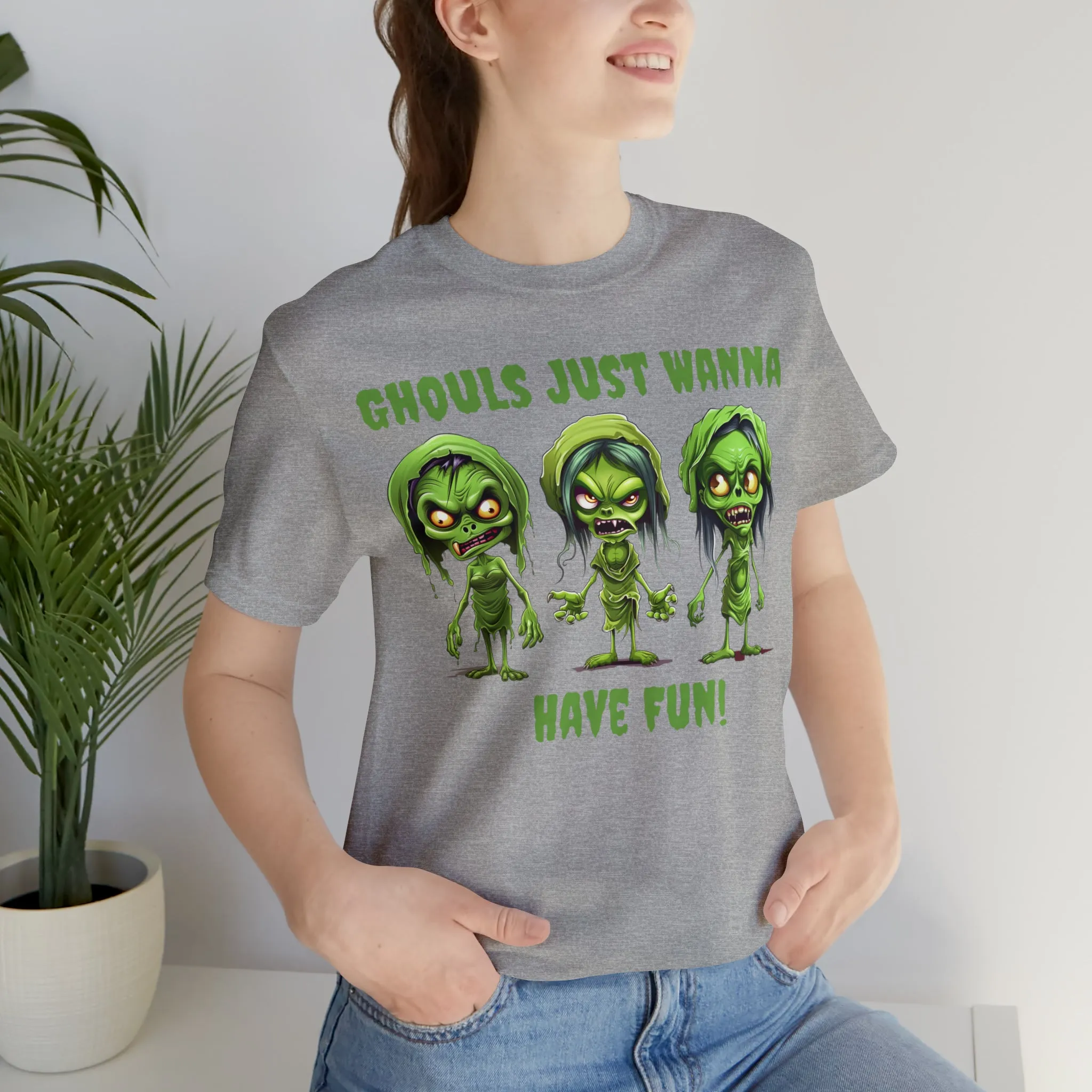 Ghouls Just Wanna Have Fun T-Shirt | Creepy Girl Ghouls Tee |  Bella Canvas 3001Unisex | Scary Short Sleeve Tshirt