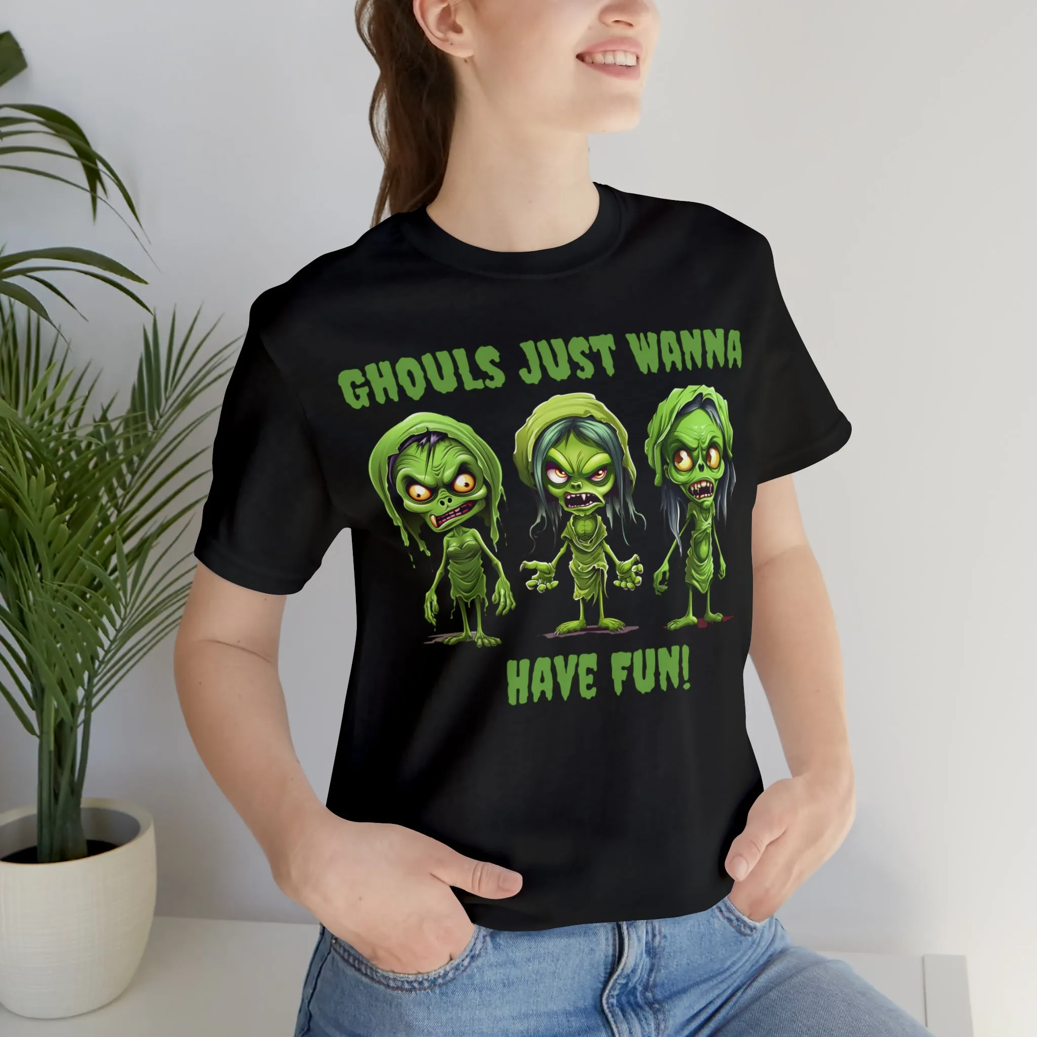 Ghouls Just Wanna Have Fun T-Shirt | Creepy Girl Ghouls Tee |  Bella Canvas 3001Unisex | Scary Short Sleeve Tshirt