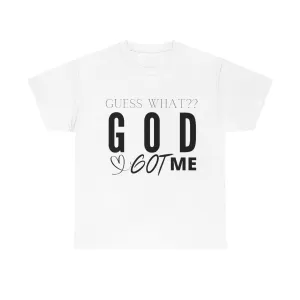 GOD GOT ME TEE
