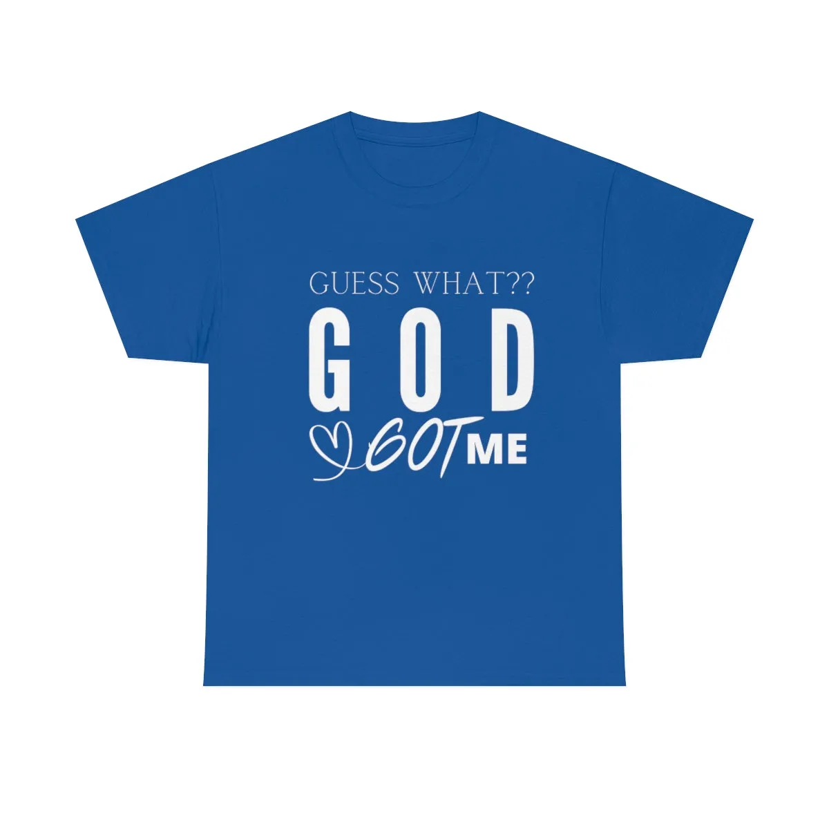 GOD GOT ME TEE