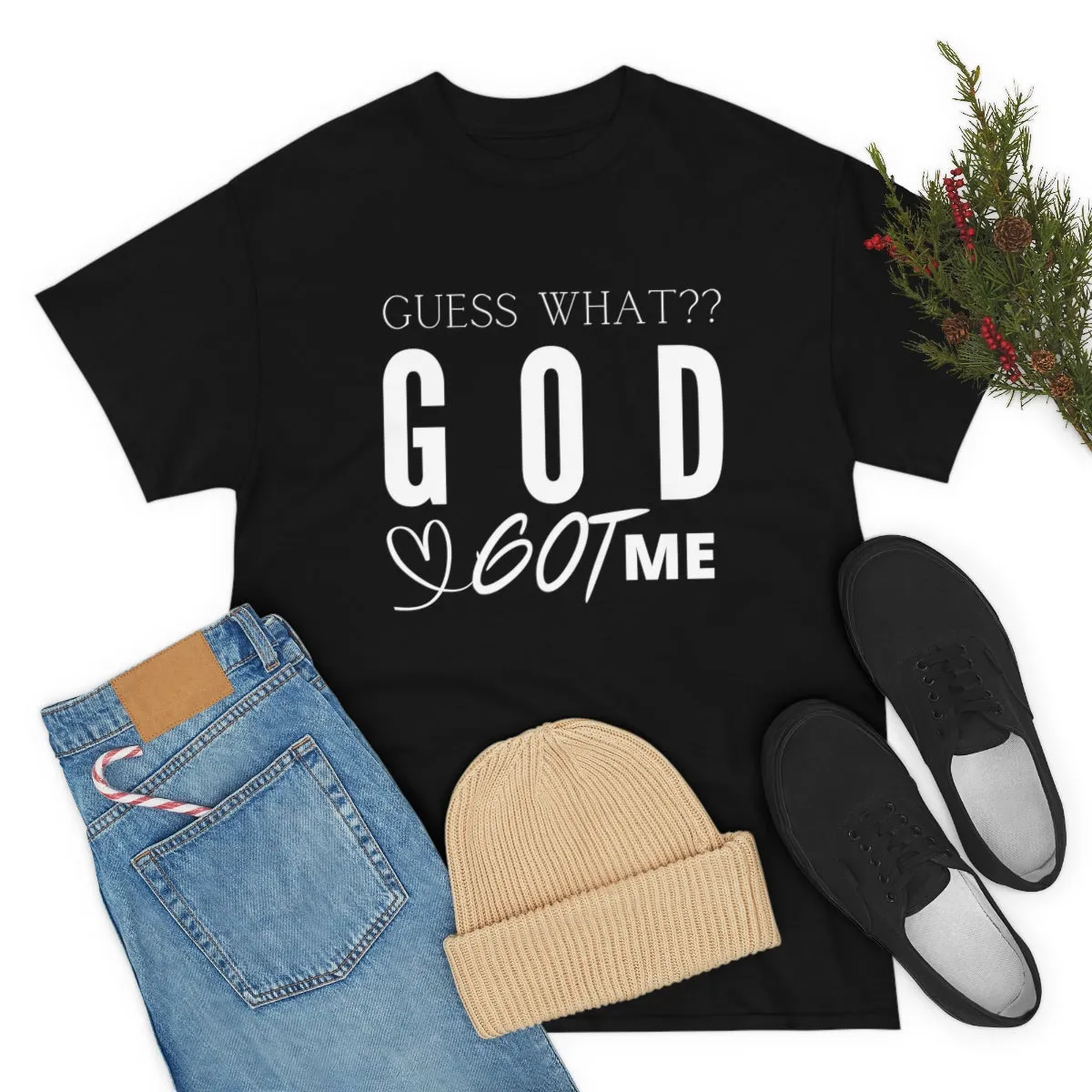 GOD GOT ME TEE