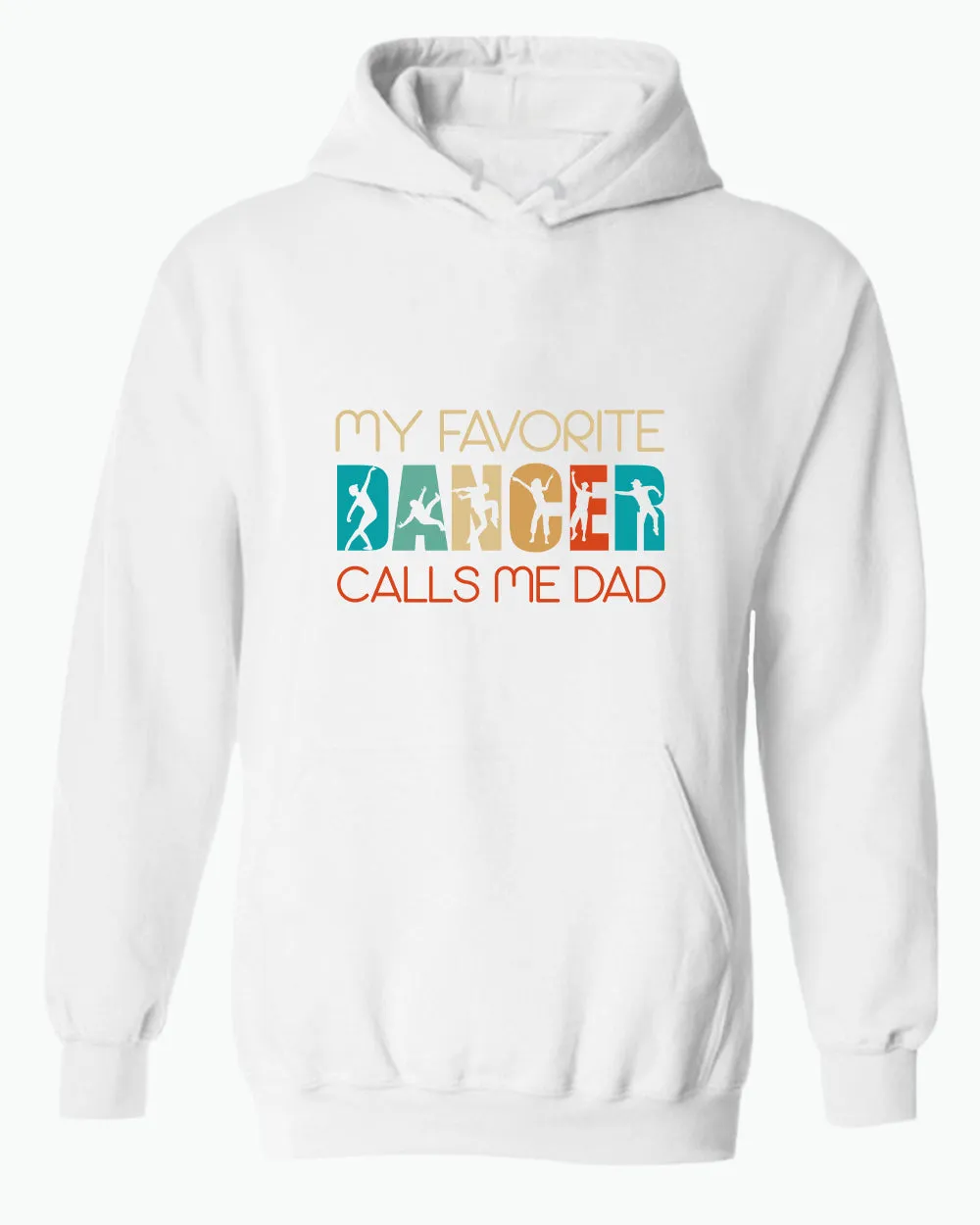 My favorite dancer calls me dad hoodie gym girl dad hoodies