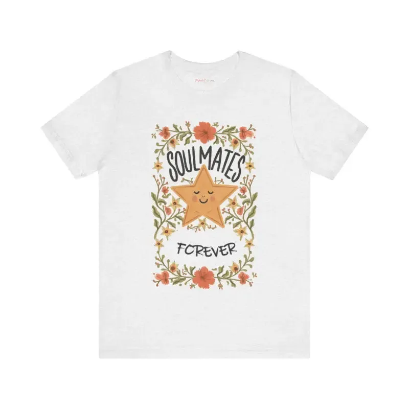 Soulmates Forever Cotton Tee Jersey Short Sleeve