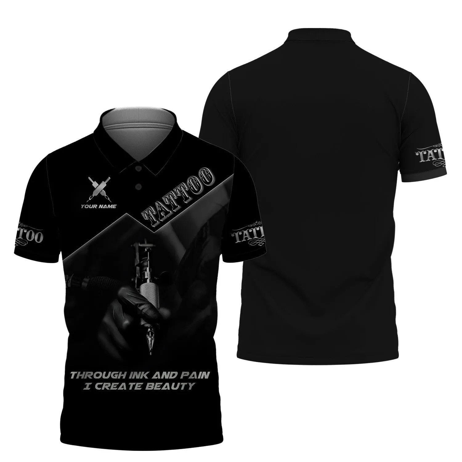 Through Ink And Pain I Create Beauty Tattoo Shirts Tattoo Artist Shirts