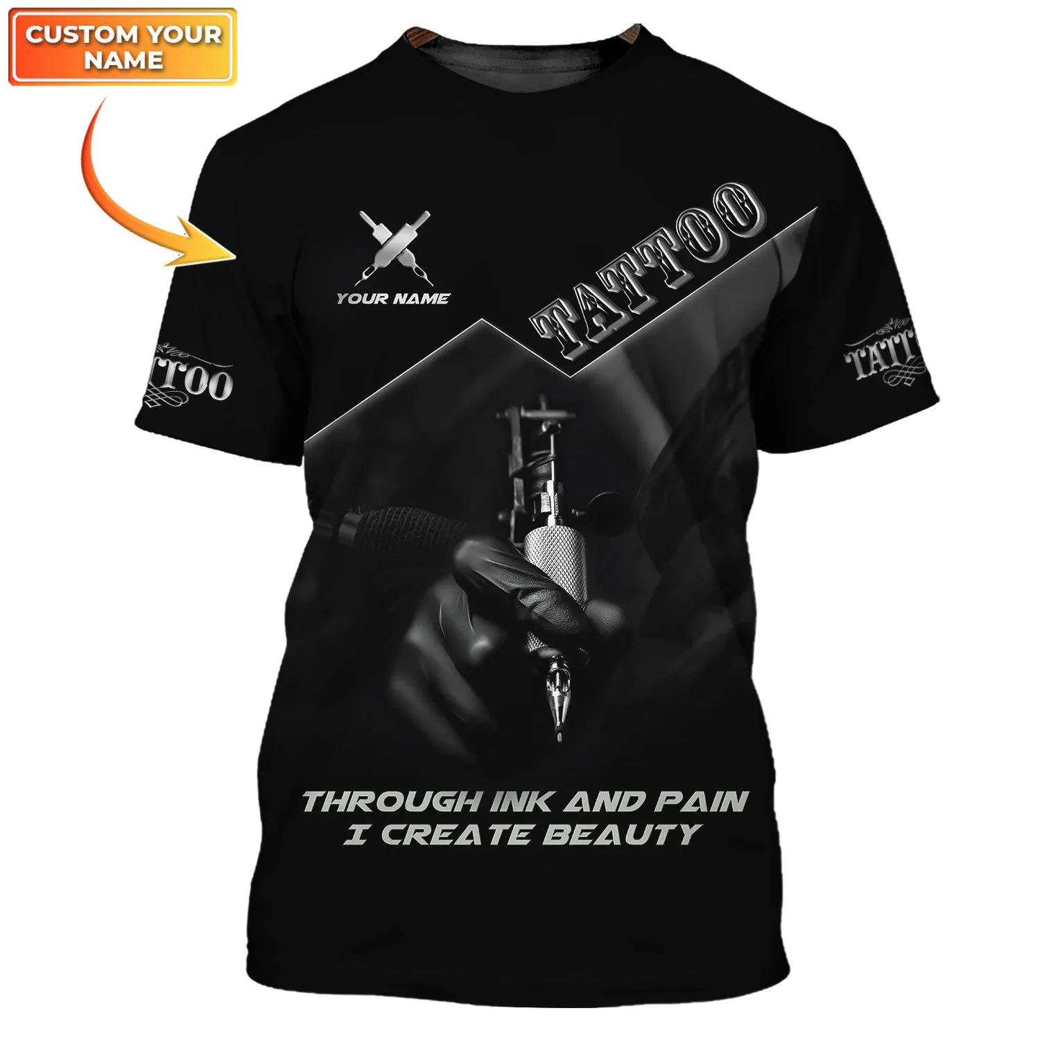 Through Ink And Pain I Create Beauty Tattoo Shirts Tattoo Artist Shirts