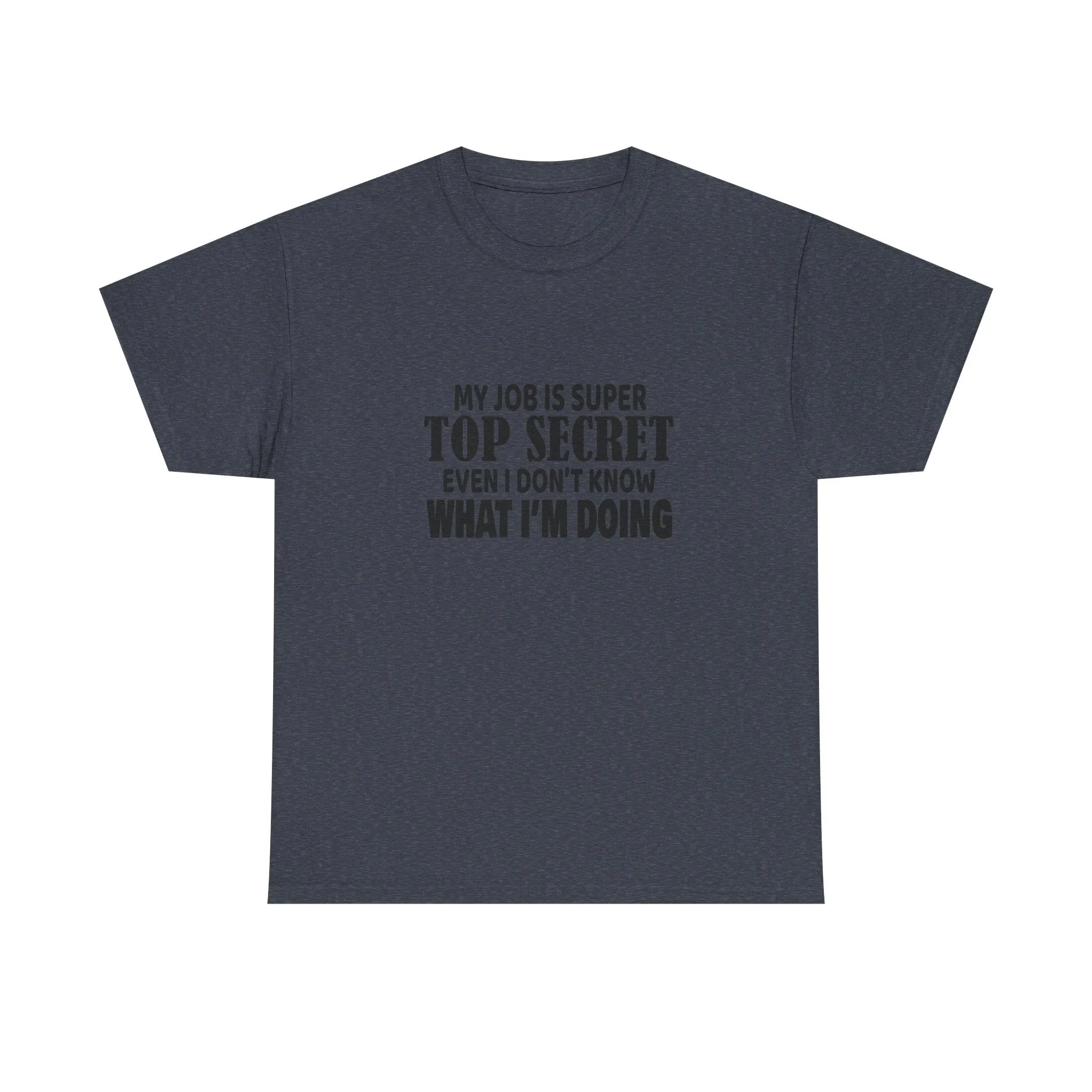 Top Secret Job Tee