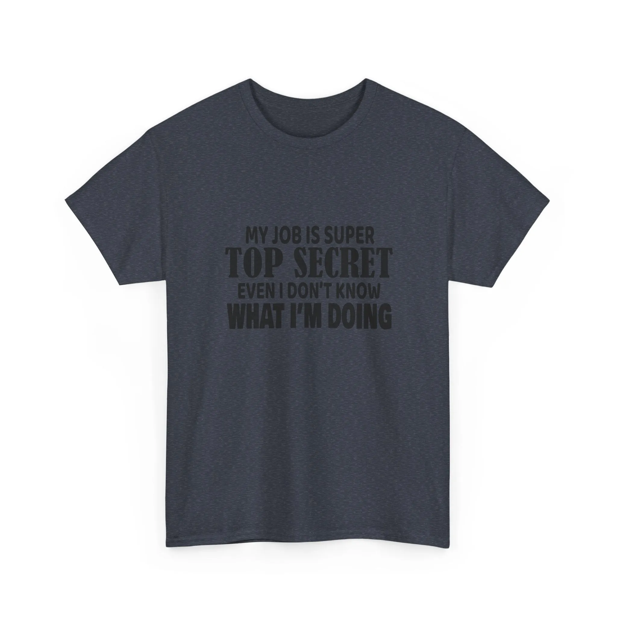 Top Secret Job Tee