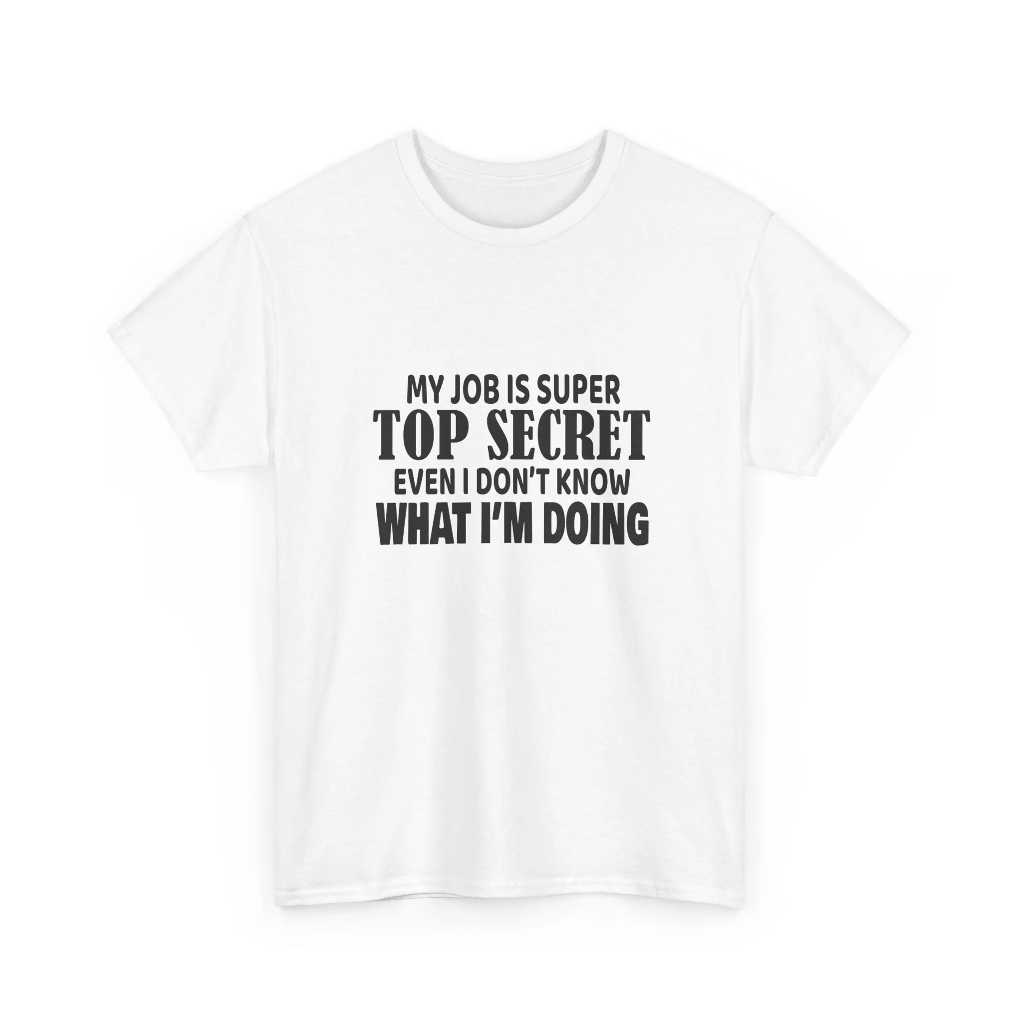 Top Secret Job Tee